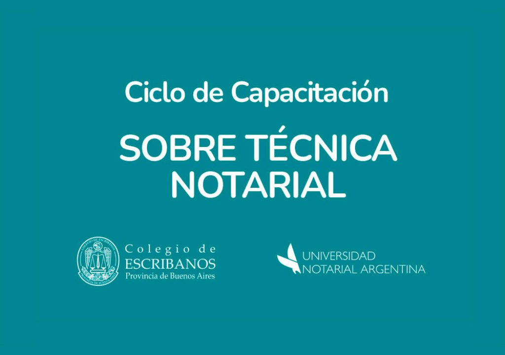 Ciclo de capacitación sobre técnica notarial